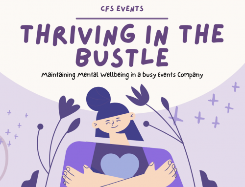 Thriving in the Bustle: Maintaining Mental Wellbeing in a Busy Events Company